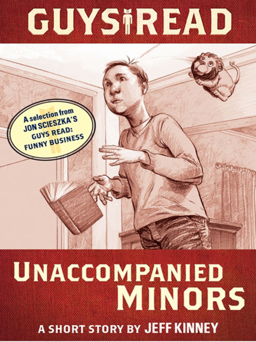 Title details for Unaccompanied Minors by Jeff Kinney - Wait list